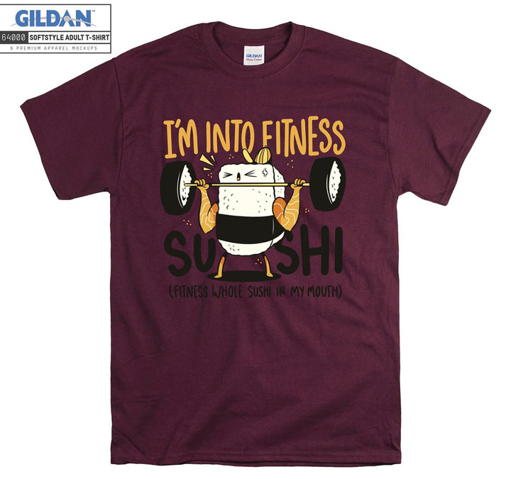 I'm into fitness figure T-shirt