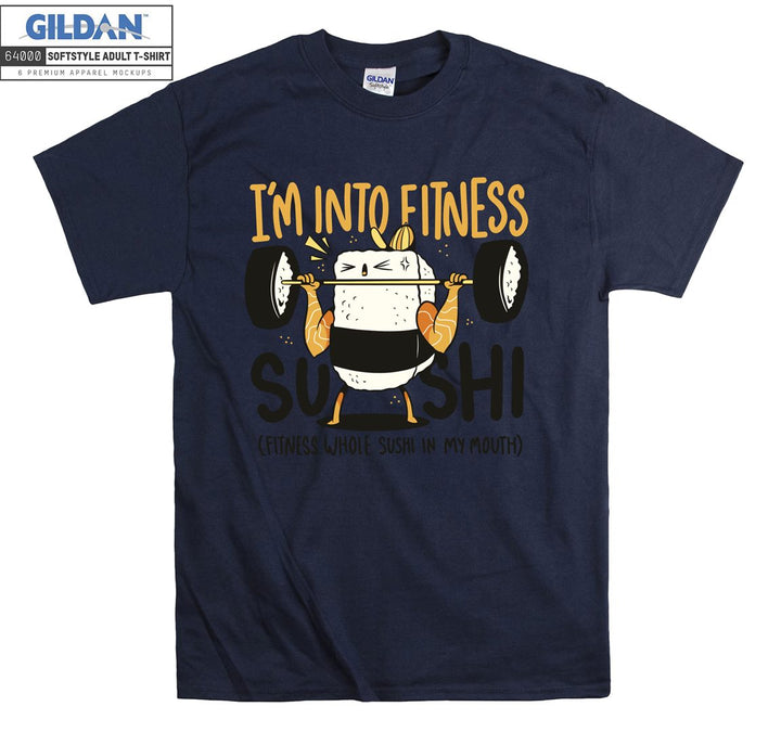 I'm into fitness figure T-shirt