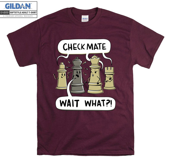 Check mate wait what Funny figure T-shirt