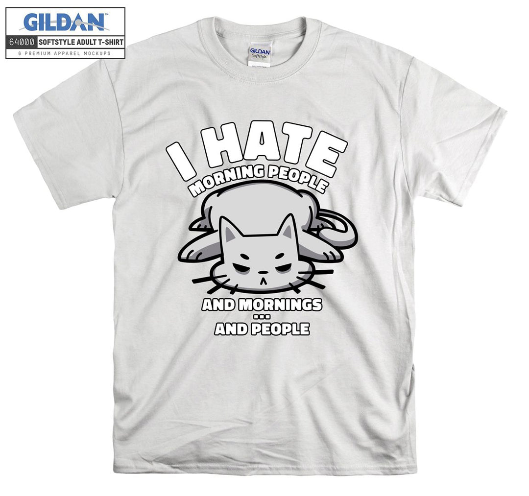 I Hate Morning People Tired Cat Figure T-shirt