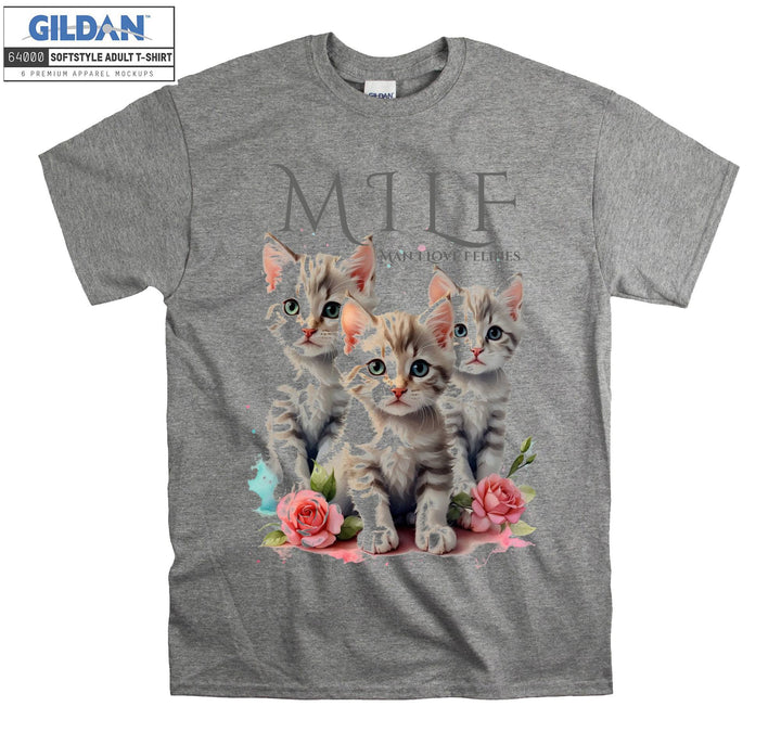 Milf Kitty Cat Man I Love Felines T-shirt