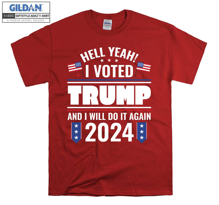 I Voted Trump Do It Again 2024 T-shirt