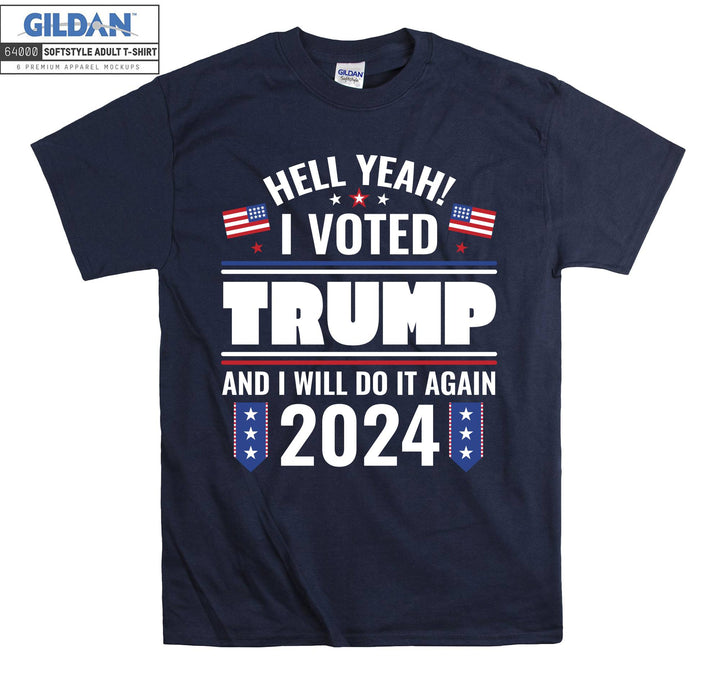 I Voted Trump Do It Again 2024 T-shirt