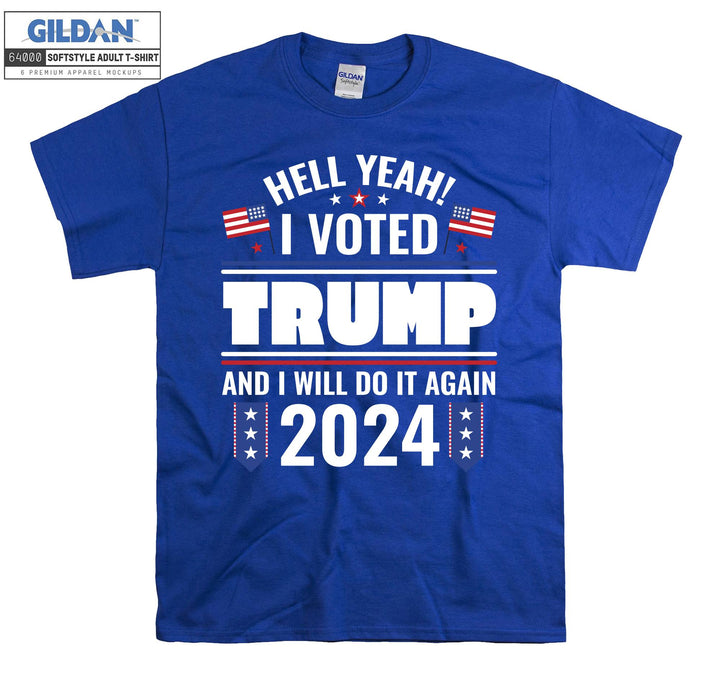 I Voted Trump Do It Again 2024 T-shirt