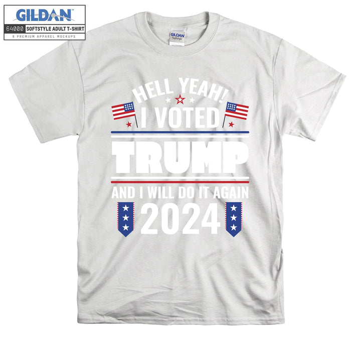 I Voted Trump Do It Again 2024 T-shirt