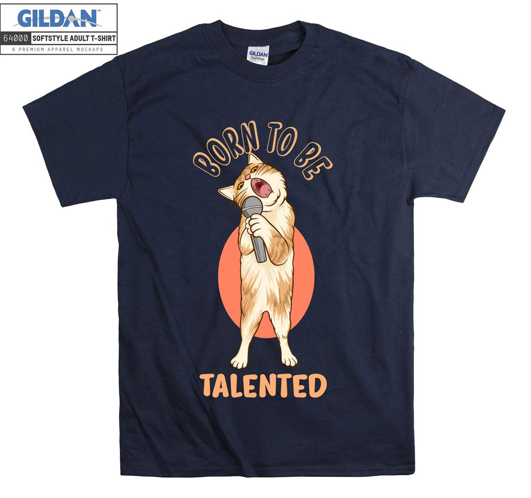 Born To Be Talented Cat Figure T-shirt