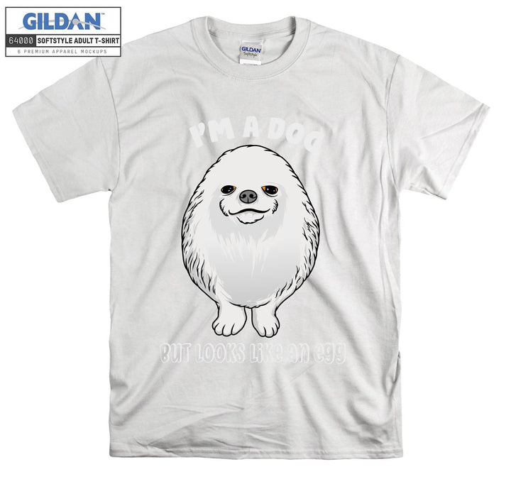 I'm a dog but looks like an egg figure T-shirt