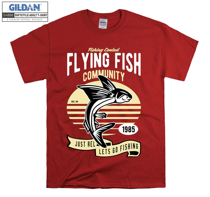 Fishing Contest Flying Fish Community  T-shirt