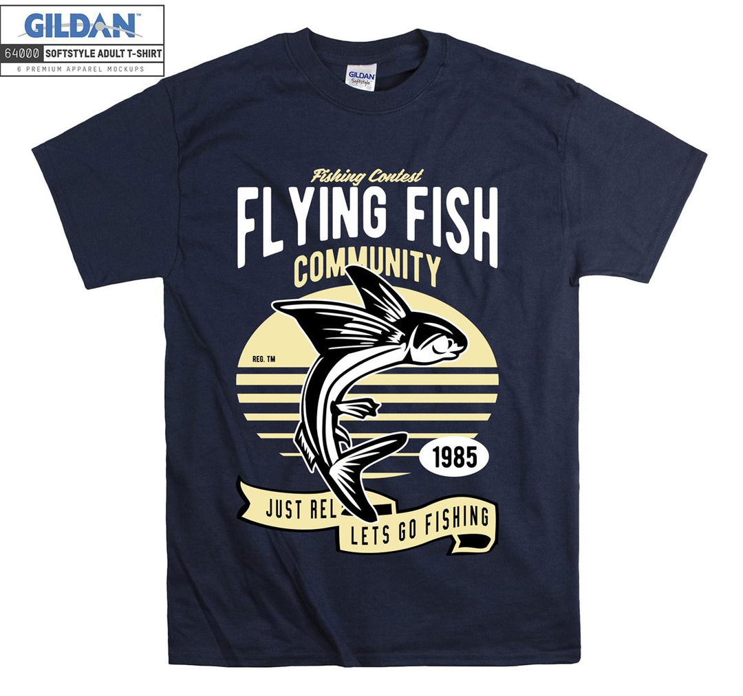 Fishing Contest Flying Fish Community  T-shirt