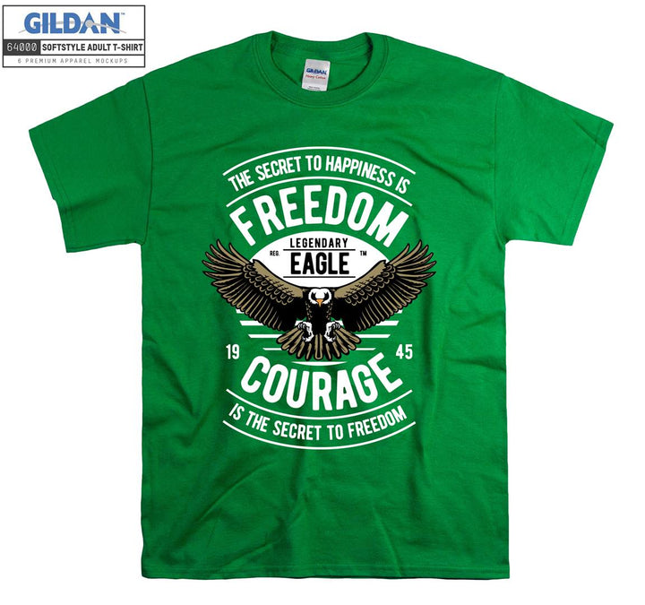 The secret to happiness is freedom legendary eagle  T-shirt