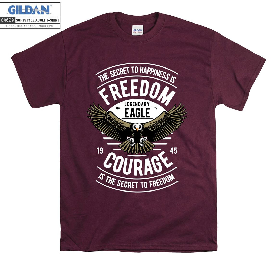 The secret to happiness is freedom legendary eagle  T-shirt