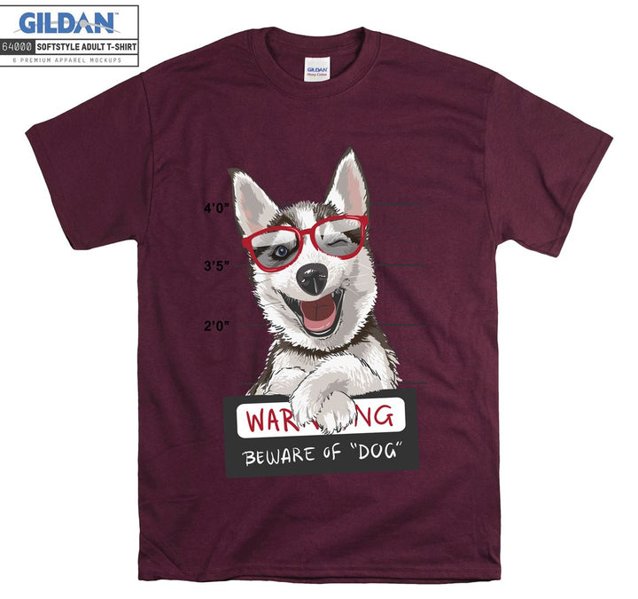 Funny dog beware of "dog" T-shirt