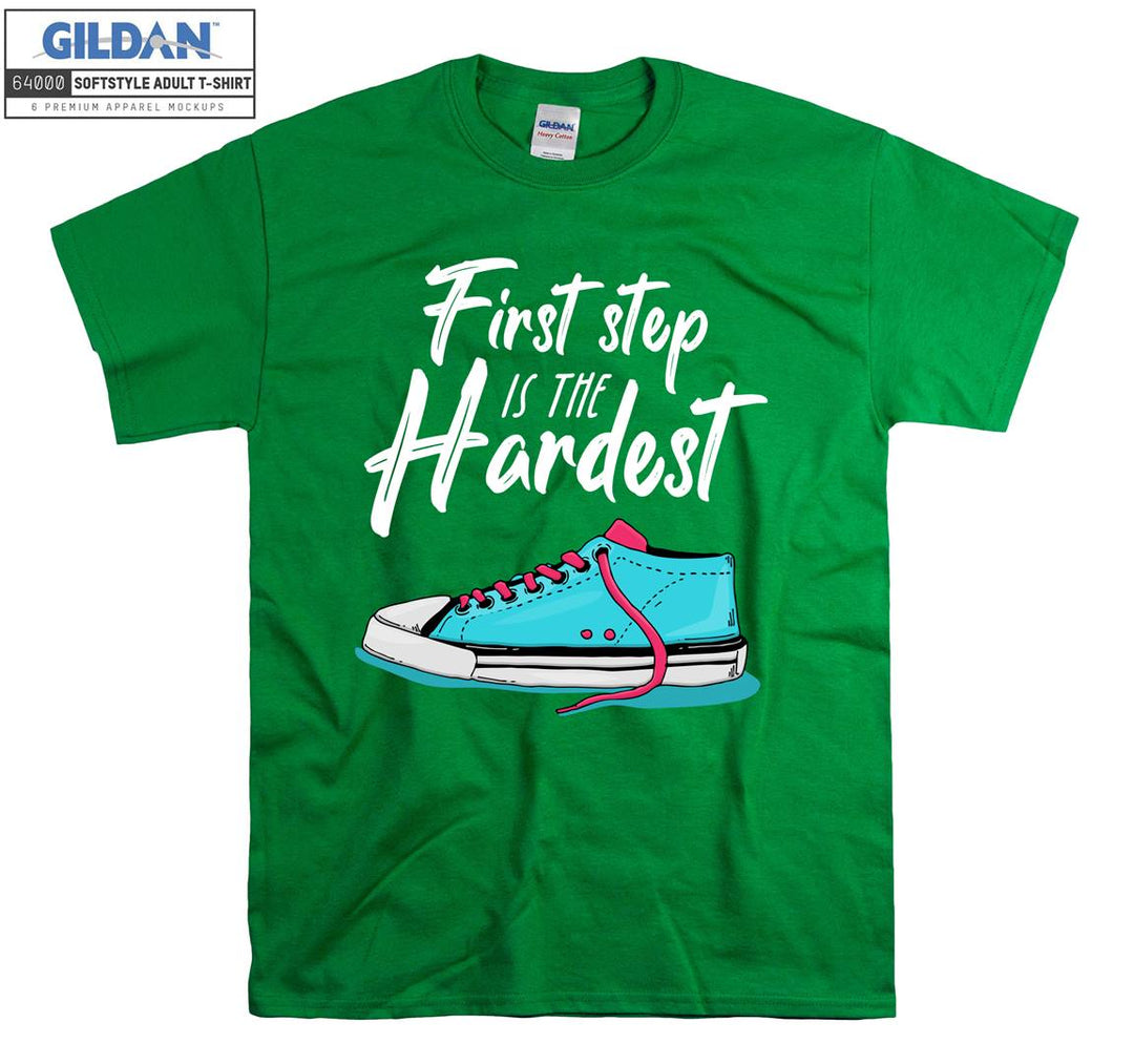 First Step Is The Hardest Shoe Figure T-shirt