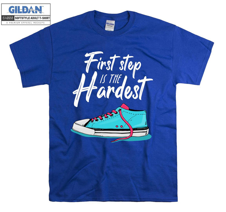 First Step Is The Hardest Shoe Figure T-shirt