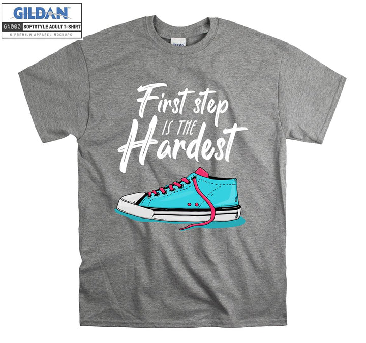 First Step Is The Hardest Shoe Figure T-shirt