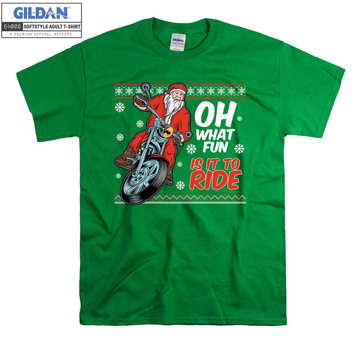 Christmas oh what fun is it to ride noel  T-shirt