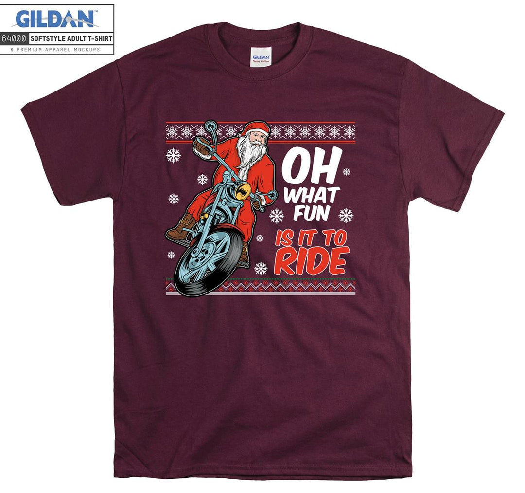 Christmas oh what fun is it to ride noel  T-shirt