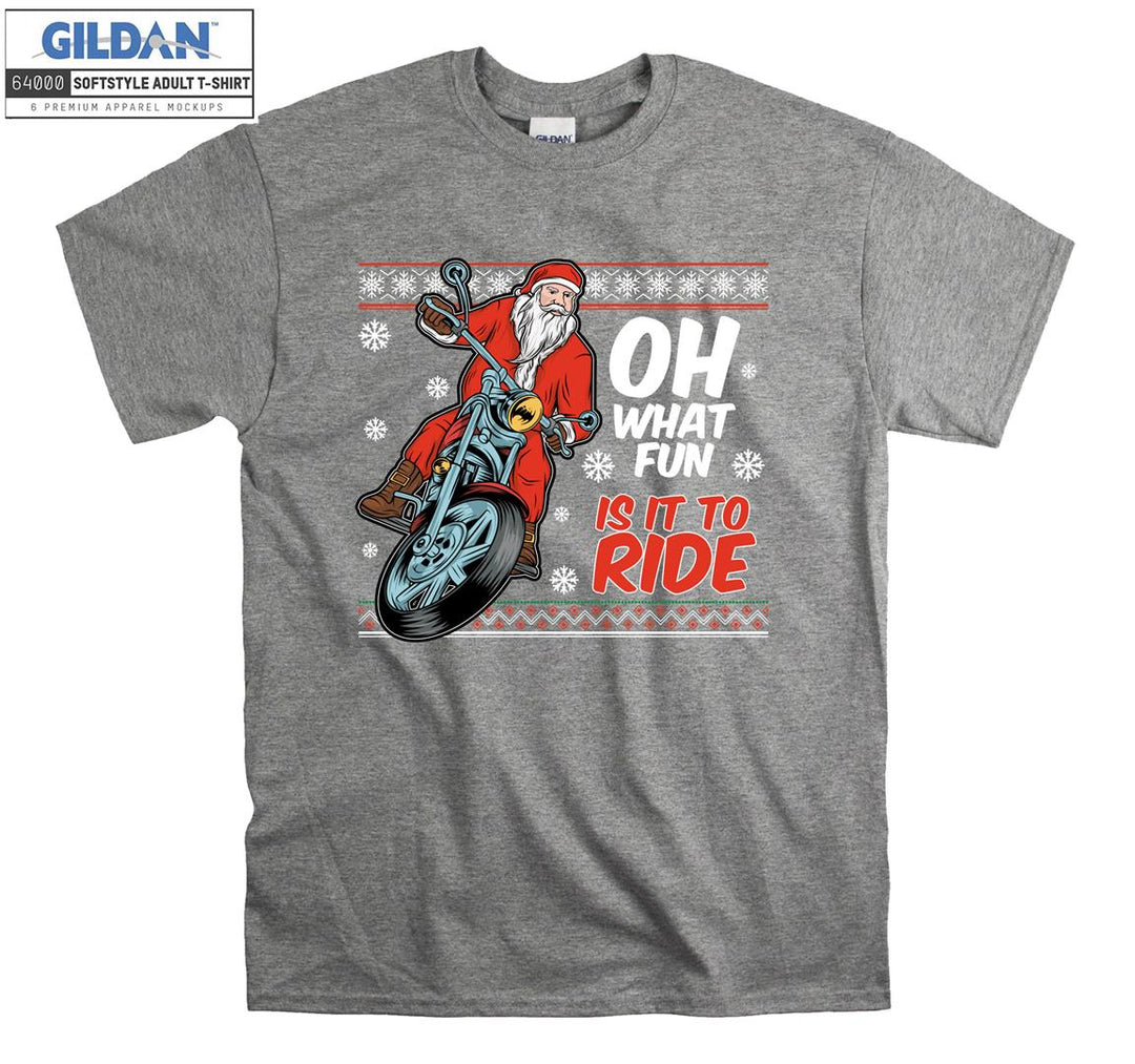 Christmas oh what fun is it to ride noel  T-shirt