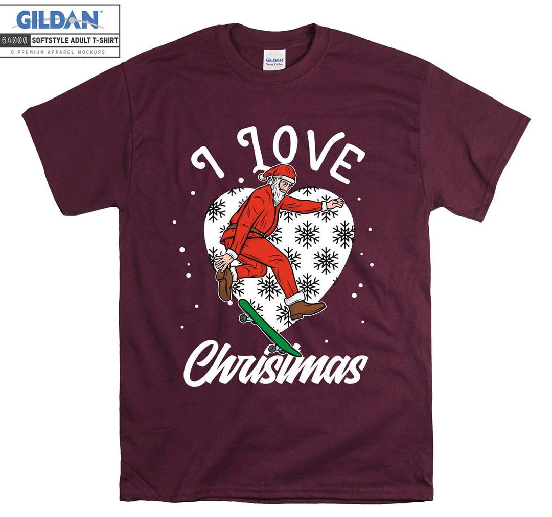 I love christmas noel skateboard T-shirt