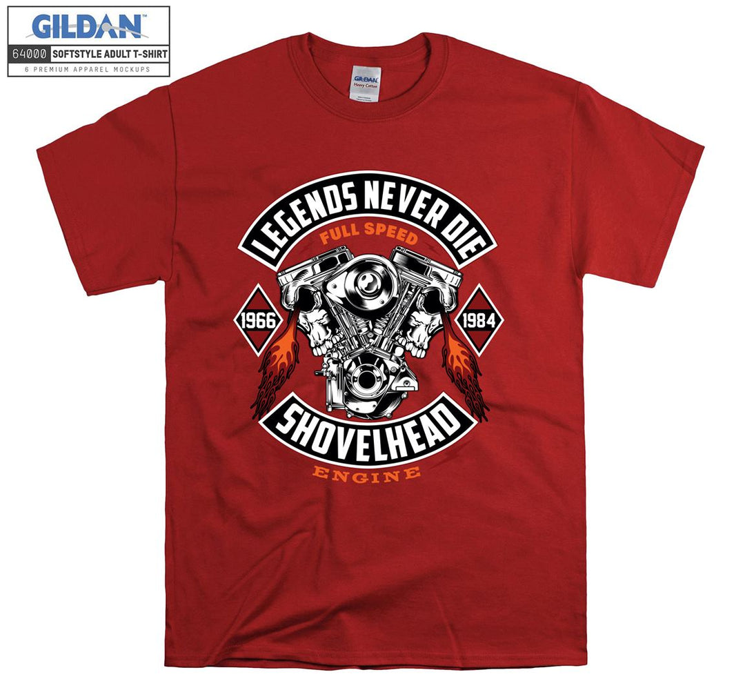 Legends never die shovelhead T-shirt