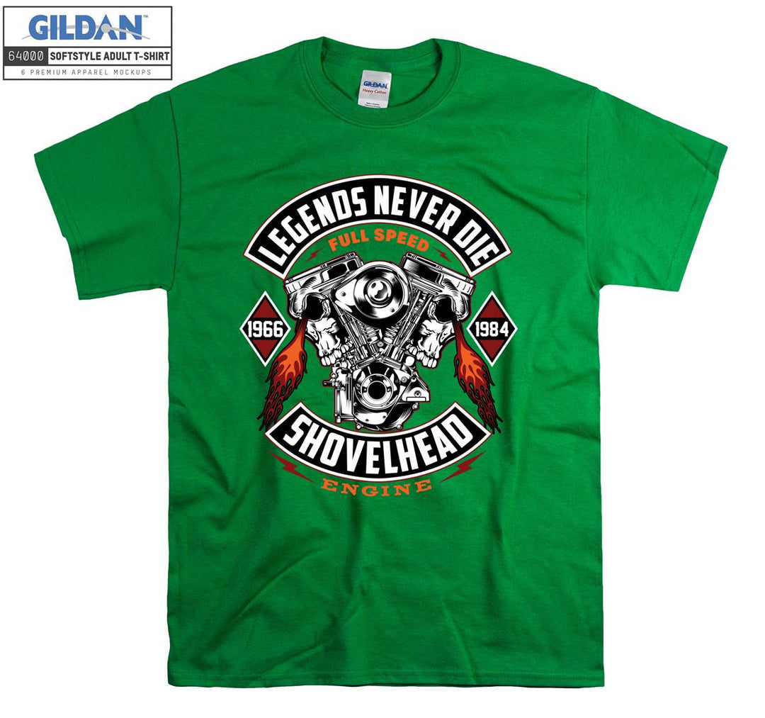 Legends never die shovelhead T-shirt