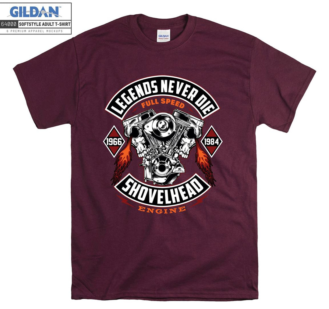 Legends never die shovelhead T-shirt