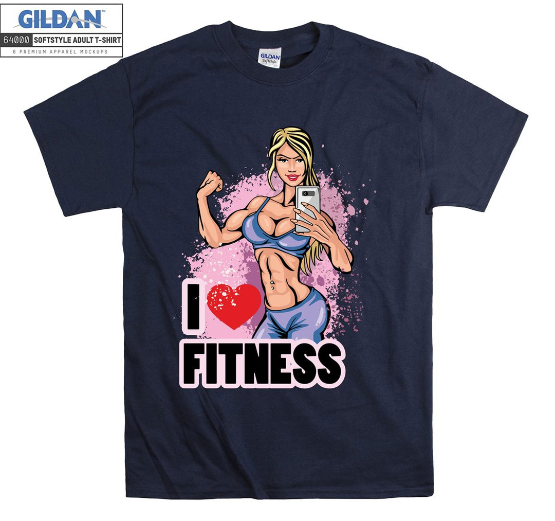 I love figure fitness girl T-shirt