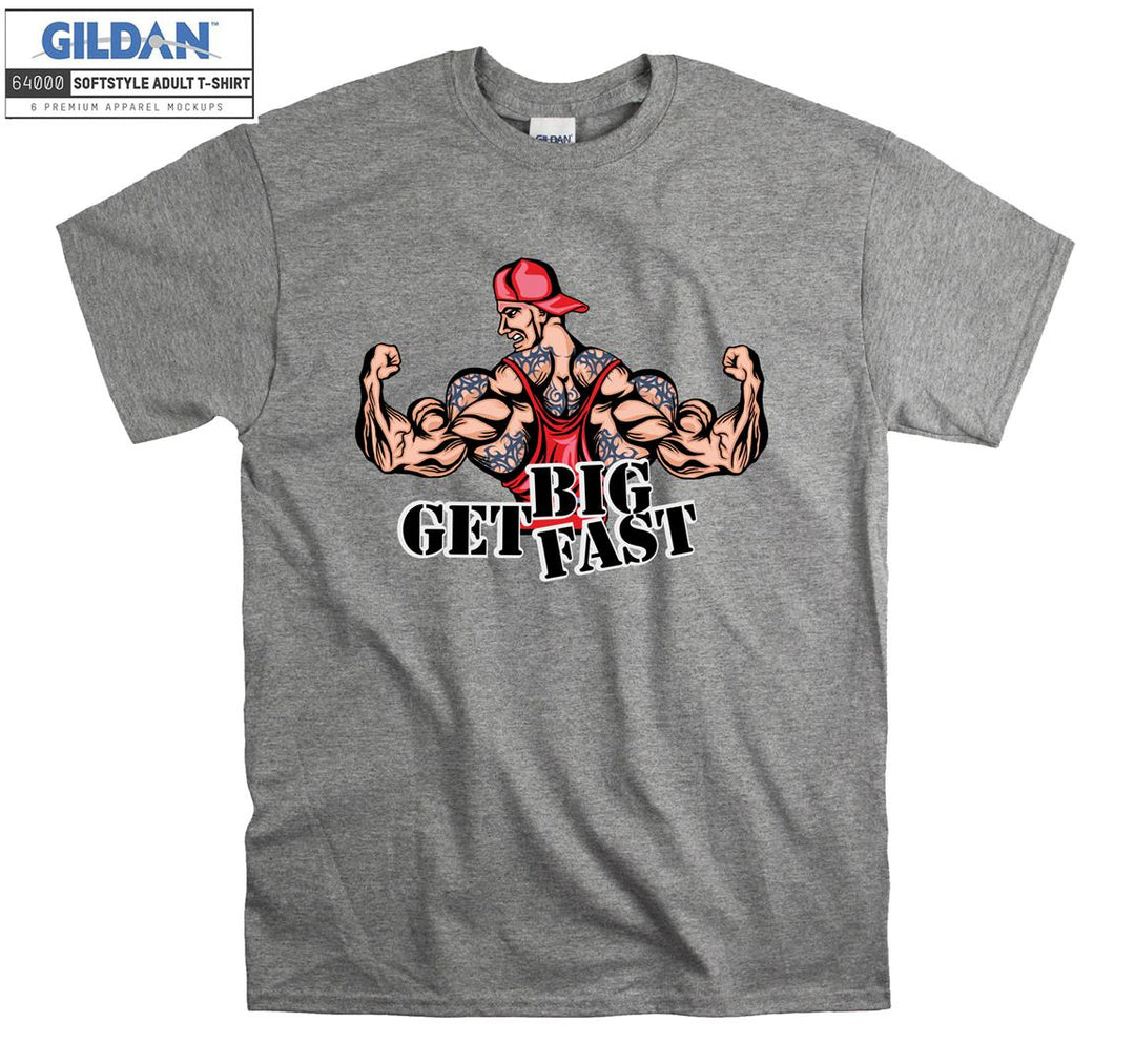 Big get fast muscle man figure T-shirt