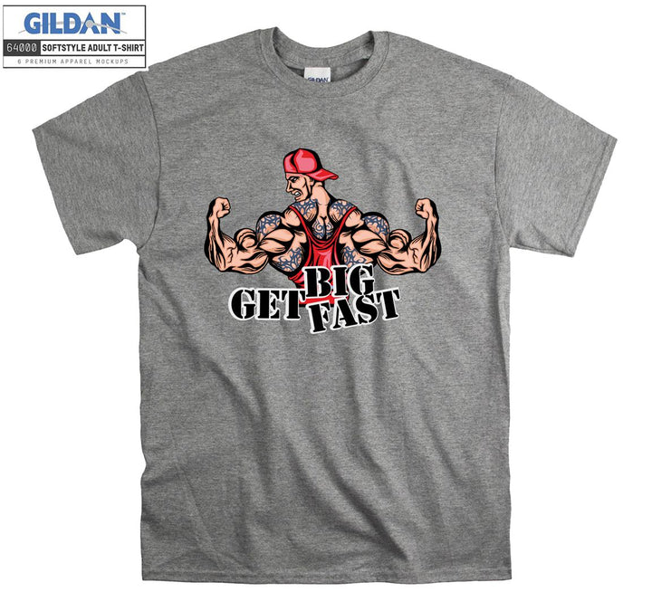 Big get fast muscle man figure T-shirt