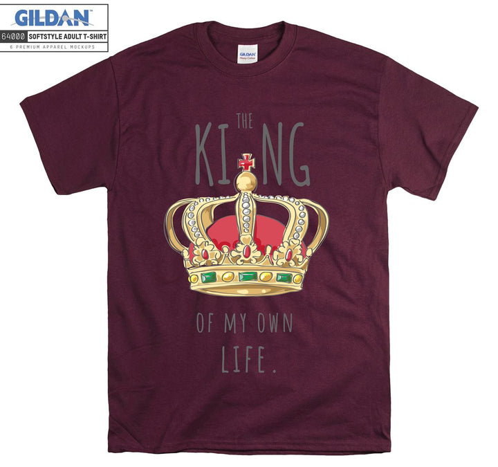 The King Of My Own Life Figure T-shirt