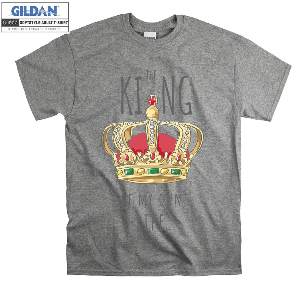 The King Of My Own Life Figure T-shirt