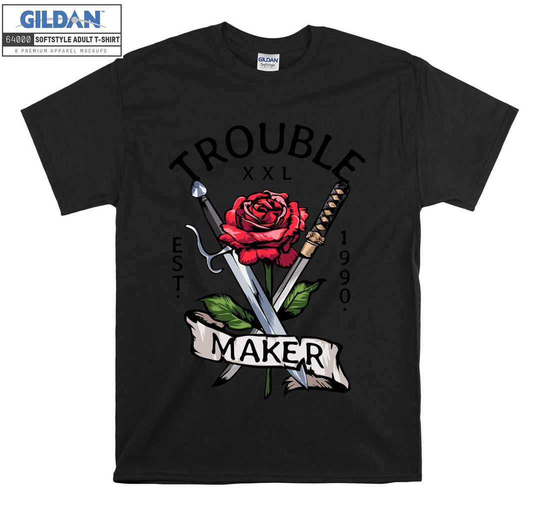 Funny trouble maker rose and sword figure T-shirt