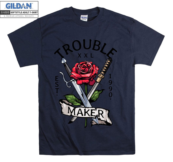 Funny trouble maker rose and sword figure T-shirt