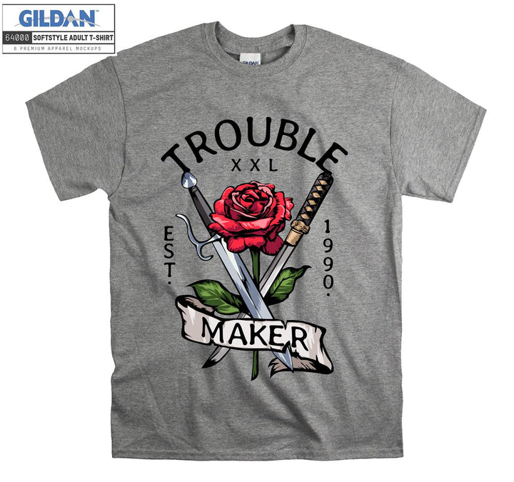 Funny trouble maker rose and sword figure T-shirt