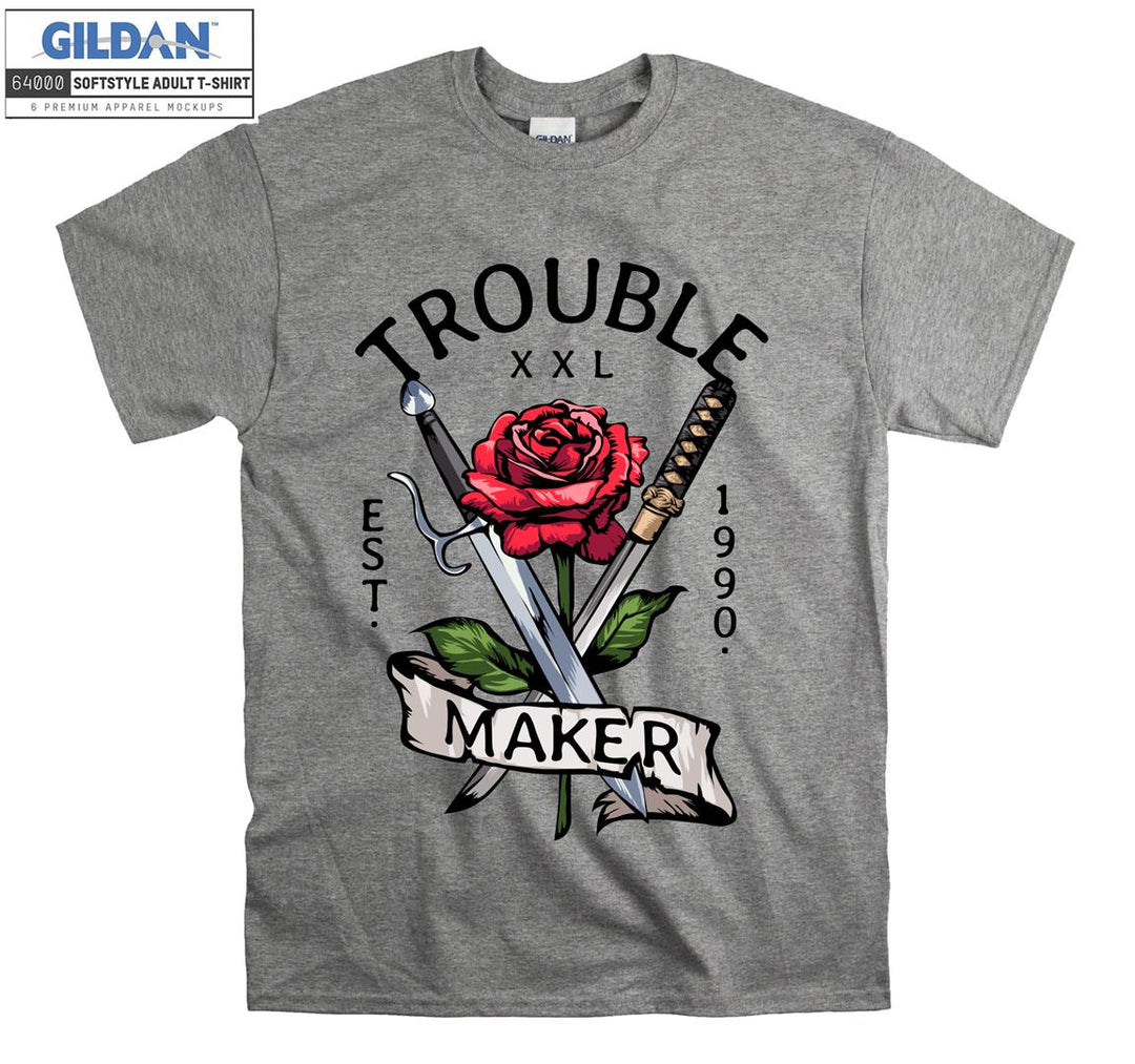 Funny trouble maker rose and sword figure T-shirt