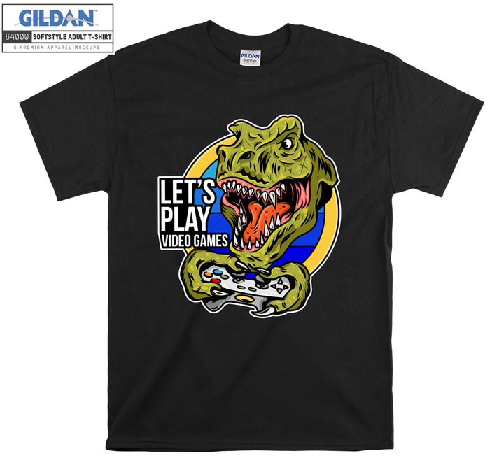 Let's play video games T-shirt