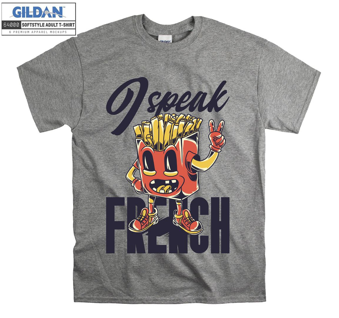 Speak French Funny Fries Character figure T-shirt