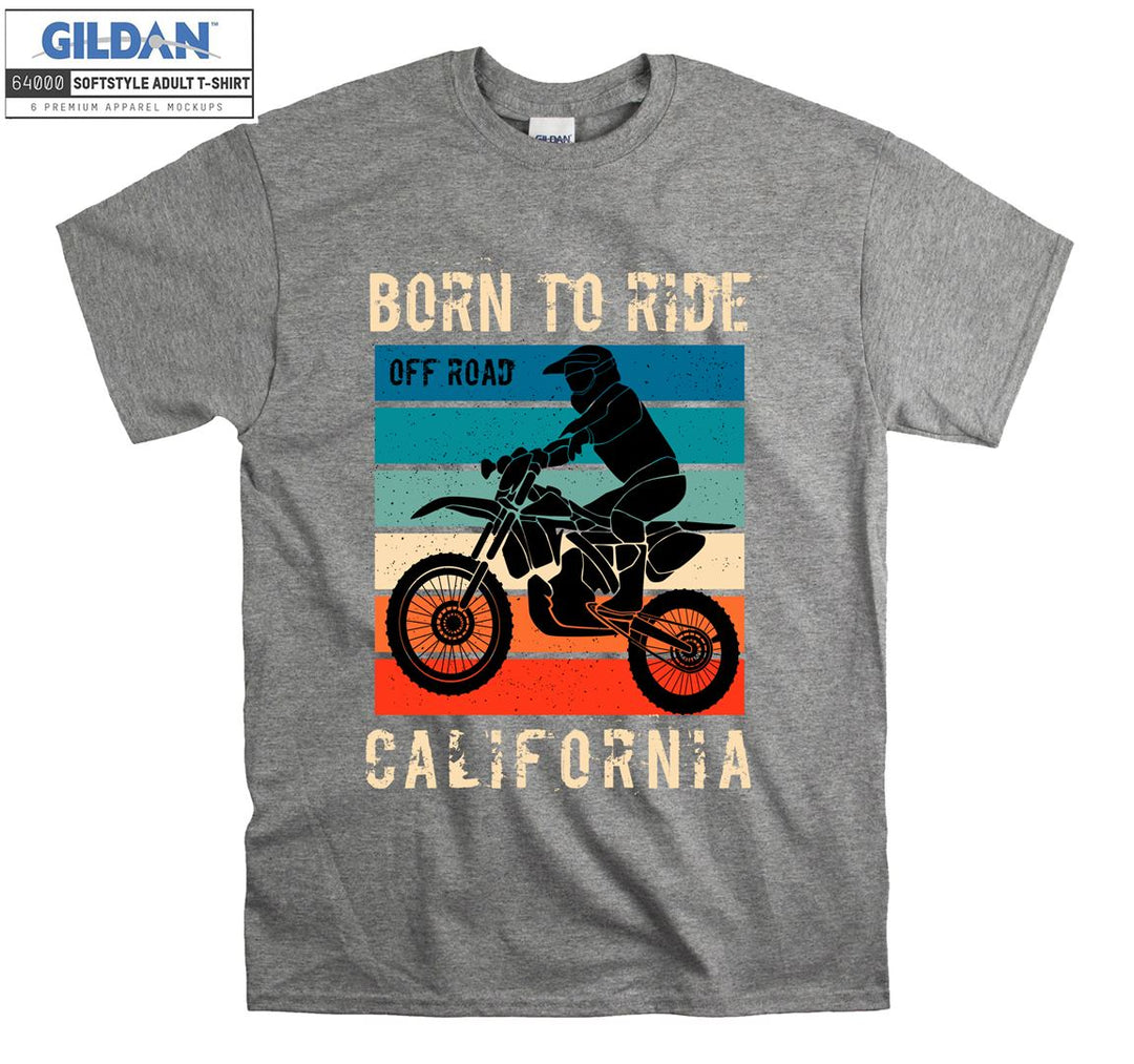 Born to ride off road california figure T-shirt