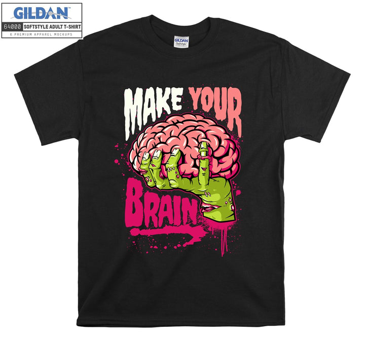 Make your brain funny zombie brain figure T-shirt