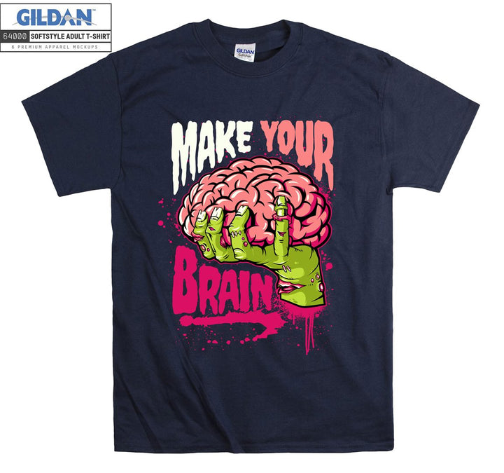 Make your brain funny zombie brain figure T-shirt