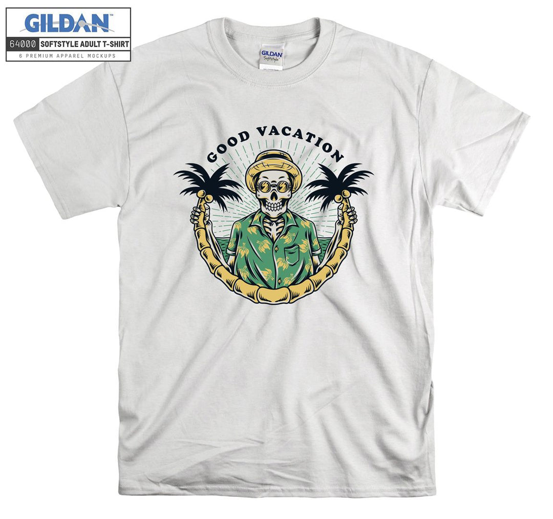 Good vacation skeleton on holiday figure T-shirt