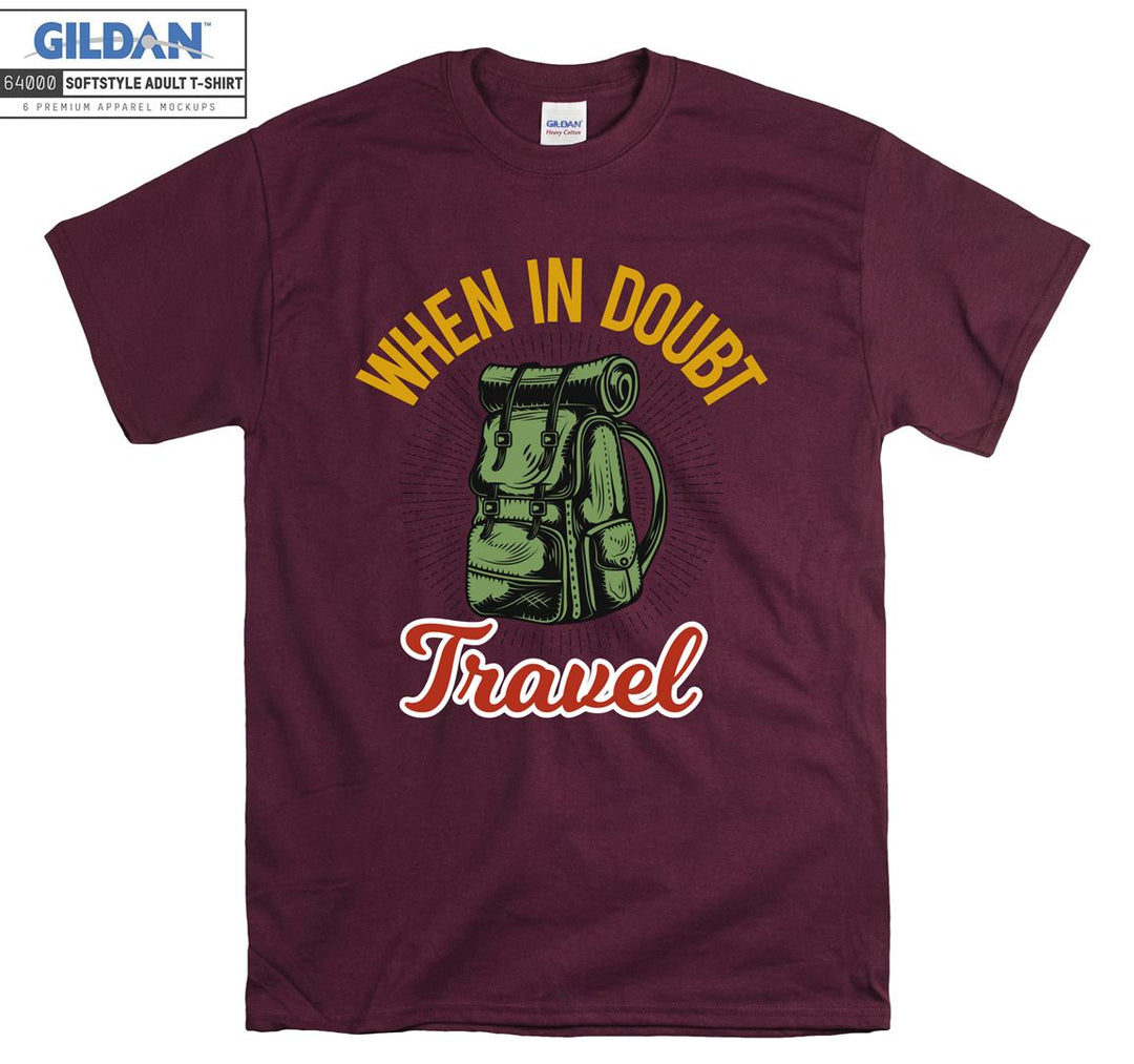 When In Doubt Travel Figure T-shirt